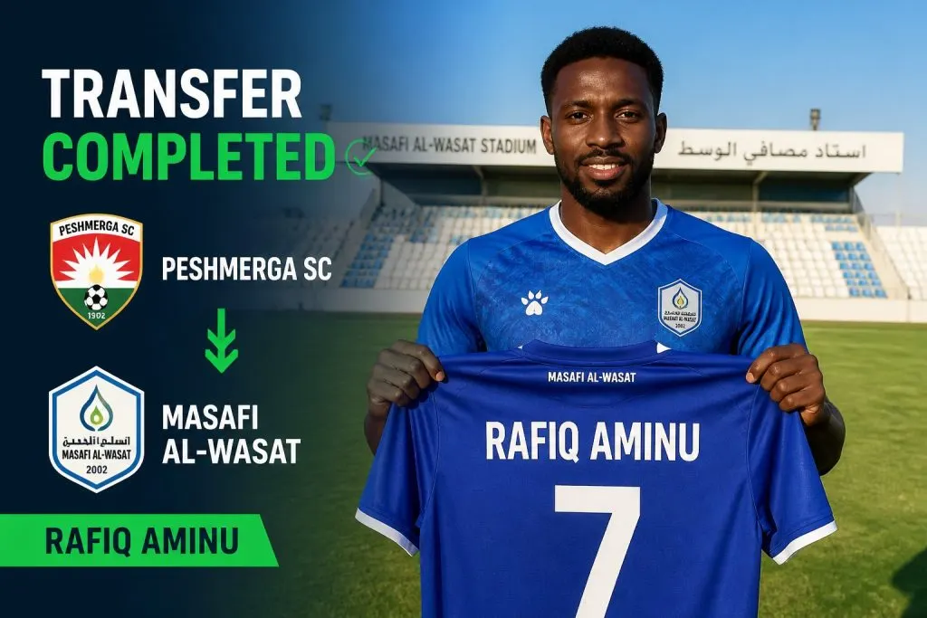 Ghana striker Rafiq Aminu joins Masafi Al-Wasat on free transfer